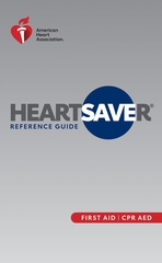 Heartsaver® First Aid CPR AED Digital Reference Guide